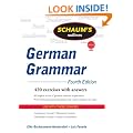 Schaum's Outline of German Grammar, 4ed: 420 exercises with answers (Schaum's Outline Series)