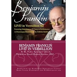 Benjamin Franklin - LIVE! in South Dakota. Performance, Interviews & TV Story