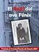 El final del Ave Fenix [Finalista Premio Planeta '07] (B DE BOOKS)