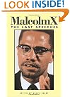 Malcolm X: The Last Speeches (Malcolm X speeches & writings)
