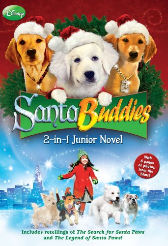 Disney Buddies:  Santa Buddies The 2-in-1 Junior Novel (Disney Junior Novel (ebook))