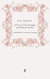 A Lear of the steppes and other stories