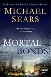 Mortal Bonds (A Jason Stafford Novel)