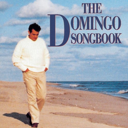 Pl&aacute;cido Domingo - Domingo Songbook, The - Zortam Music