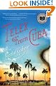 Telex from Cuba...