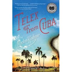 Telex from Cuba: A Novel