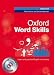 Oxford Word Skills Advanced: Student's Pack (Book and CD-ROM)