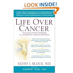 Life Over Cancer: The Block Center Program for Integrative Cancer Treatment 