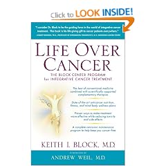 Life Over Cancer: The Block Center Program for Integrative Cancer Treatment