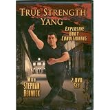True Strength Yang: Explosive Body Conditioning