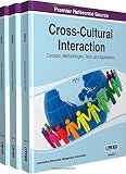 Cross-cultural interaction : concepts, methodologies, tools, and applications