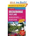 MARCO POLO Reisef�hrer Erzgebirge, Vogtland: Und abends in den Gasometer...Qucklebendig und divers: Kulturleben in Zwickau. Hoch hinaus & tief hinab: ... Oberwiesenthal. Reisen mit Insider Tipps