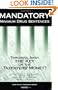 Mandatory Minimum Drug Sentences: Throwing Away the Key or the Taxpayers' Money?