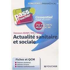Concours AS/AP/IFSI/Ortho Actualit� sanitaire et sociale
