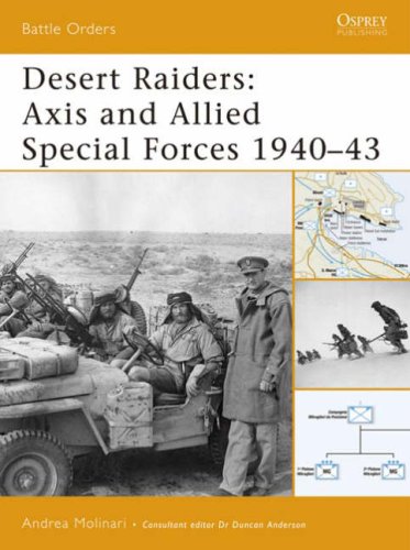 City Travel Guides Discounted  Books : Desert Raiders: Axis and Allied Special Forces 1940-43 (Battle Orders)