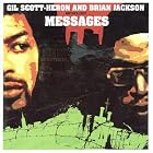 Anthology: Messages by Gil Scott-Heron & Brian Jackson