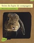 Soins du lapin de compagnie