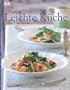 Kochlust: Leichte K�che