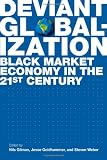 Deviant Globalization