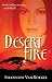 Desert Fire: A Novel (Paperback) by Shannon Van Roekel Desert Fire: A Novel (Paperback) by Shannon Van Roekel