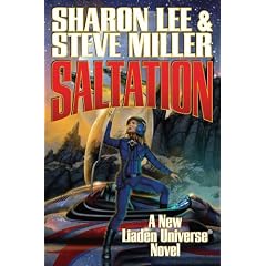 Saltation (Liaden Universe Novels) by Sharon Lee and Steve Miller
