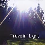 Travelin Light