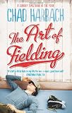 from Chad Harbach The Art of Fielding