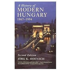 A History of Modern Hungary, 1867-1994