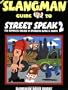The Slangman Guide to Street Speak 2