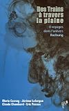 Des trains a travers la plaine