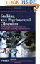 Stalking and Psychosexual Obsession: Psychological Perspectives on Prevention, Policing and Treatment