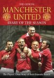 The Official Manchester United Diary Of The Season
