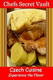 Czech Cuisine - Experience the Flavor