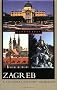 Zagreb: A Cultural History (Cityscapes)