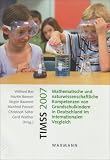 TIMSS 2007: Mathematische und naturwissenschaftliche Kompetenzen von Grundschulkindern in Deutschland im internationalen Vergleich - 
