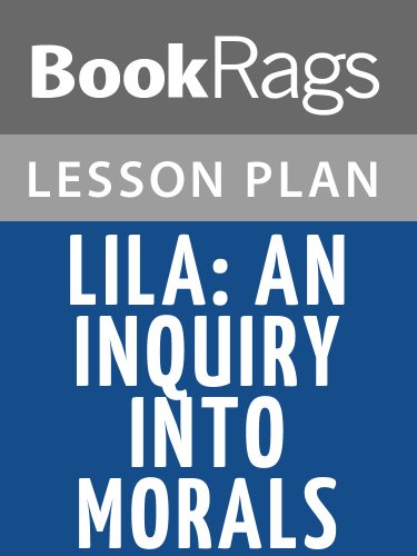 Lila: An Inquiry Into Morals Lesson Plans