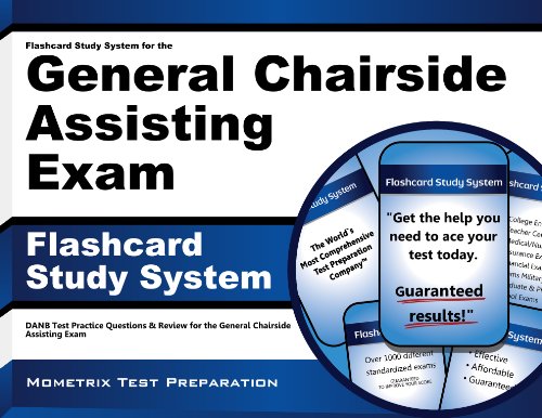 Flashcard Study System for the General Chairside Assisting Exam: DANB Test Practice Questions & Review for the General Chairside Assisting Exam (Cards)