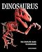 Dinosaurus: The Complete Guide to Dinosaurs