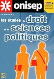 Les �tudes de droit et de sciences politiques : Etudes et d�bouch�s