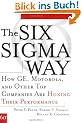 The Six SIGMA Way: How GE, Motorola, and Other Top Companies Are Honing Their Performance