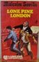 Lone Pine London