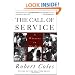 The Call of Service: A Witness to Idealism