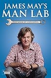 James May's man lab : the book of usefulness