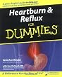 Heartburn Reflux for Dummies