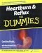 Heartburn & Reflux for Dummies