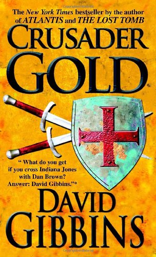 Crusader Gold (Jack Howard Series Book 2)
