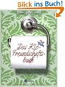 Das Klo-Freundschaftsbuch