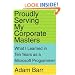 Proudly Serving My Corporate Masters: What I Learned in Ten Years as a Microsoft Programmer