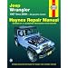 Jeep Wrangler 1987 Thru 2008 (Haynes Repair Manual)