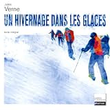 Un hivernage dans les glaces : 1855, Texte intégral
